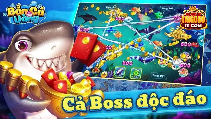 Nhiều hình thức săn cá hấp dẫn tương ứng từng loại boss