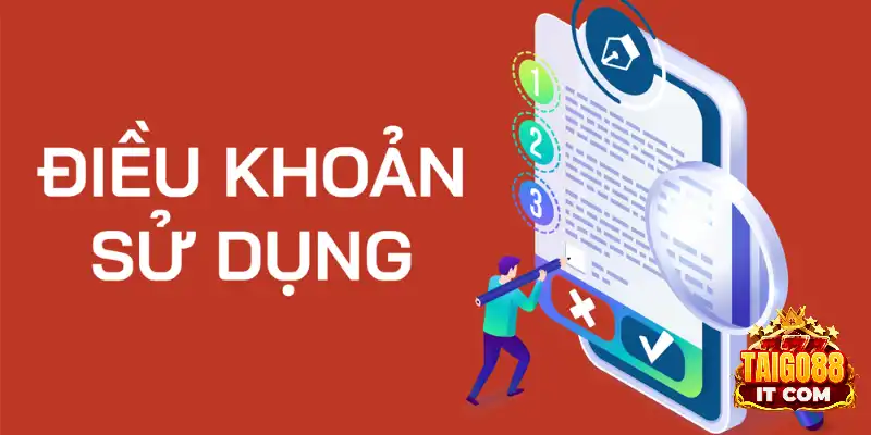 Nội dung và tác dụng của các điều khoản sử dụng go88